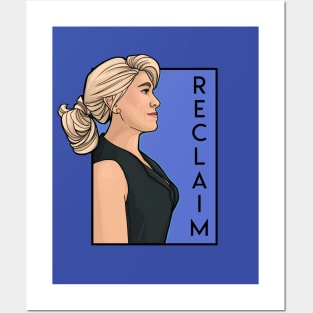 Reclaim Posters and Art